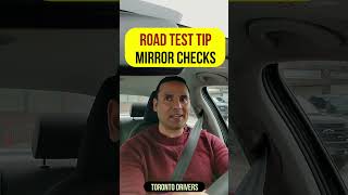 Road Test Tip 2  CHECKING MIRRORS during the ROAD TEST || Toronto Drivers