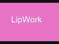 LipWork マイマイマイ