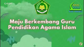 LAGU MAJULAH GURU PAI