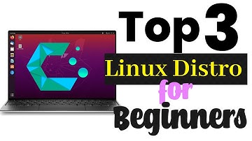 Top 3 Linux for beginners