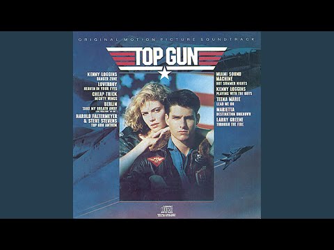 Mighty Wings (From "Top Gun" Original Soundtrack)