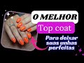 Esse é o top coat que eu comprei  e amei.