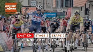 Last KM - Stage 2 - #Dauphiné 2023