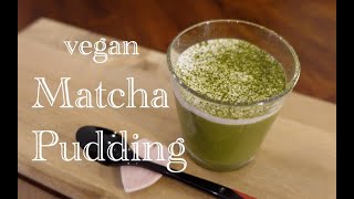 Vegan Matcha Pudding 　ビーガン抹茶プリン (卵、乳製品不使用)