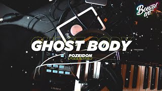 POZEIDON - GHOST BODY