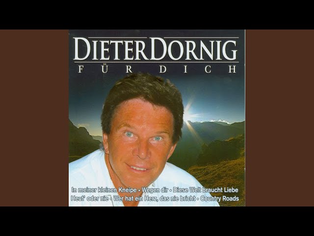 Dieter Dornig - Wenn dein Herz sich wieder mal verliebt