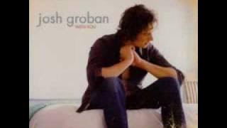 Josh Groban My heart was home again