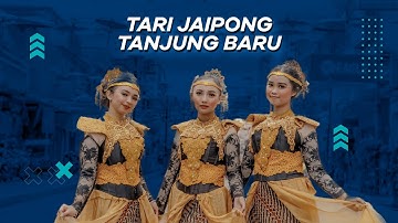 TARI JAIPONG TANJUNG BARU | LIAC