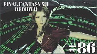 FFVII REBIRTH WALKTHROUGH PARTE 86 - Continuano le ricerche all&#39;interno del Tempio