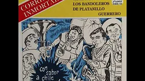 Aurelio De Los Santos - Los Bandoleros de Platanillo - Corridos Inmortales