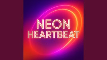 Neon Heartbeat