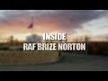 Inside RAF Brize Norton Episode 1