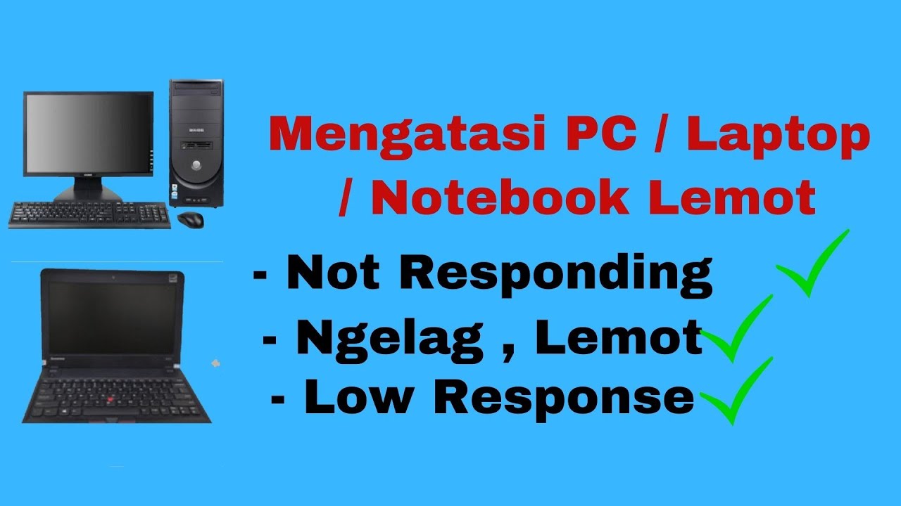 Cara Mengatasi Laptop/ PC Yang Lambat Dan Lemot, 100% Berhasil