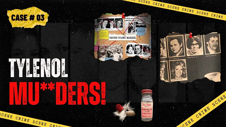The Tylenol Murders: America’s Most Terrifying Case
