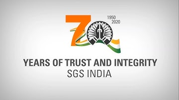 SGS in India: Providing Value to Society for 70 Years