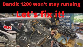 Bandit 1200 won't stay running.... Let's fix it!