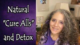 What You Should Know about 'Cure Alls' and Detox by Rain Country 8,577 views 4 weeks ago 18 minutes