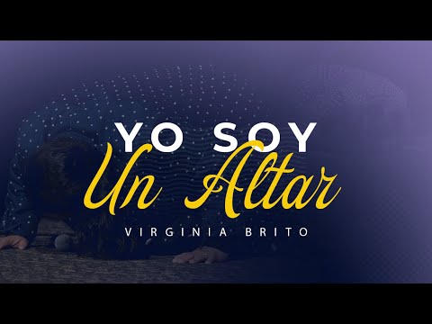 Yo Soy Un Altar COVER Pastora Virginia Brito