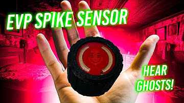 How to use the EVP Spike Sensor for Ghost Hunting