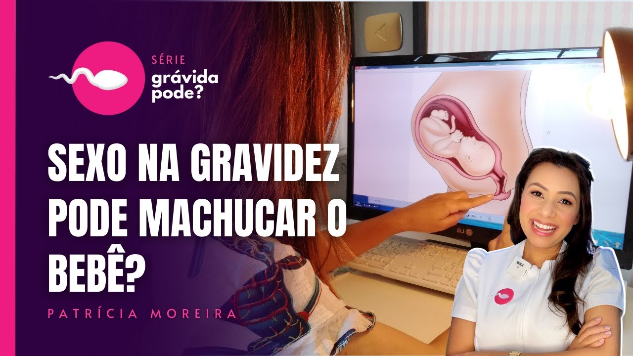 Relação sexual na gravidez pode cutucar ou machucar o bebê? Relação sexual na gravidez pode cutucar ou machucar o bebê?