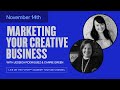 Marketing your creative business