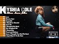 KEYSHIA COLE Classic R&B Soul Mix Playlist  - KEYSHIA COLE Music Best of All Time