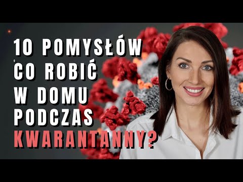 Wideo: 3 proste sposoby dbania o zdrowie psychiczne podczas kwarantanny