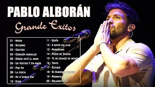 Pablo Alborán Sus Mejor Éxitos - Mix Nuevo 2023💖 Pablo Alboran Grandes Exitos Enganchados 💖