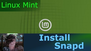 Linux Mint - Install Snapd