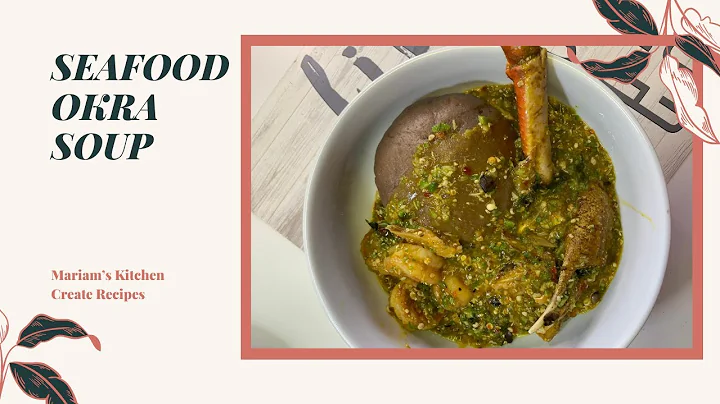 SEAFOOD OKRA SOUP||OKRO SOUP