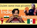 🇮🇳INDIO REACCIONA 🤯🥵a EL COME CHILES 🇲🇽😭🤯 | Quien come mas picante Indio o Mexicano ?