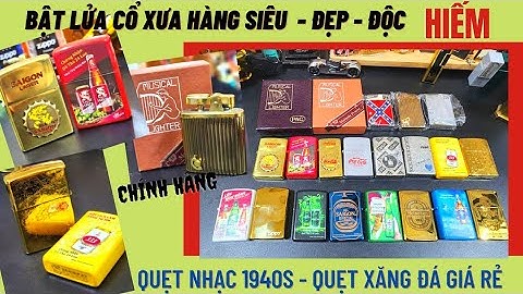 🔥Quẹt hot xăng đá New chỉ 299k  | Quẹt Xưa nhạc thập niên 1940s | Quẹt Zippo Logo Bia | ST107