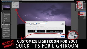 Lightroom Power Tip  - Customize Your Lightroom - Part I