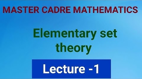 Master cadre Punjab (Mathematics) Elementary set theory part-1