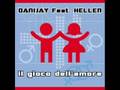 Danijay feat. Hellen - Il gioco dell'amore