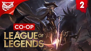 КООПНЫЕ ПОСИДЕЛКИ. ЧАСТЬ 2 ➤ League of Legends