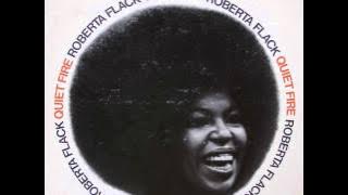 Roberta Flack -  To Love Somebody - 1971