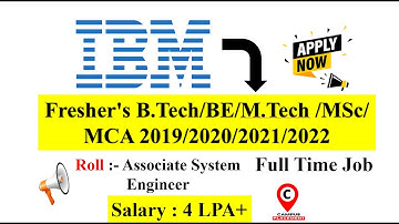 IBM Off Campus Drive 2021 Hiring Freshers For Associate Systems Engineer Position- BE/BTech/BCA/MCA