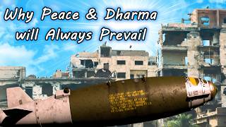 Why Peace & Dharma will Always Prevail - with Guided Meditation