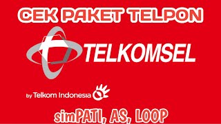 Cara Mudah Cek Paket Nelpon, Internet dan Sms Telkomsel Terbaru 2021 | Kartu As, Simpati & Loop