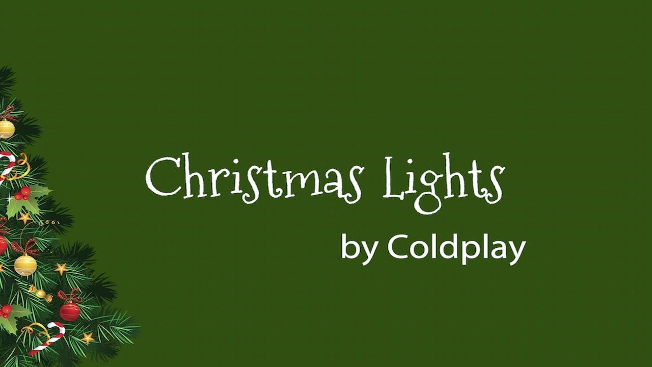 Christmas Lights Coldplay Cover YouTube