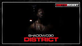 GHETTORISIERT - NR. 02 - SHADOW030 - DISTRICT [Prod. by Deafect &amp; Geo On The Track] (OFFICIAL VIDEO)