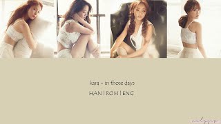 Kara - In Those Days 그땐 그냥 Han Rom Eng Lyrics