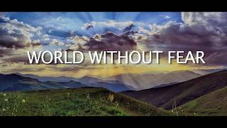 World Without Fear