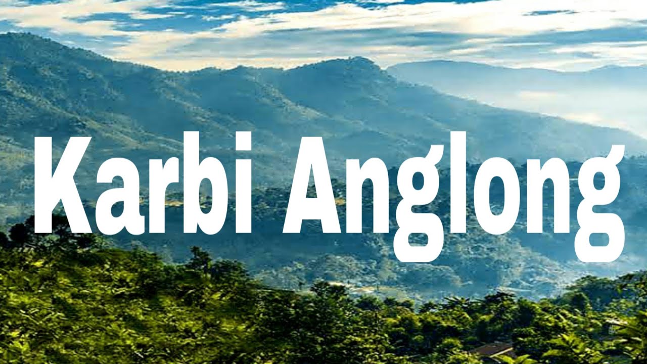 karbi anglong tourist places