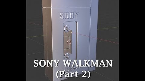 Blender 2.8: Modeling a Sony Walkman (Part 2)