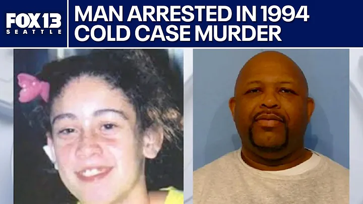 Suspect arrested in 1994 cold case murder of 14-year-old girl | FOX 13 Seattle
