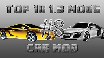 Top 10 Minecraft 1.3.2 Mods | Episode 8 - Car Mod !