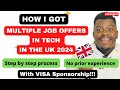 How i got multiple job offers in tech in the uk 2024  step by step process  do these