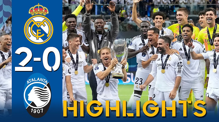 Real Madrid 2-0 Atalanta | Full Highlights | UEFA Super Cup Final 2024